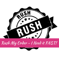 Rush Order Fee